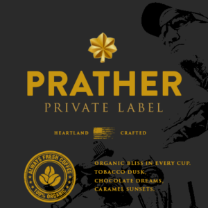 PRATHER PRIVATE LABEL COFFEE